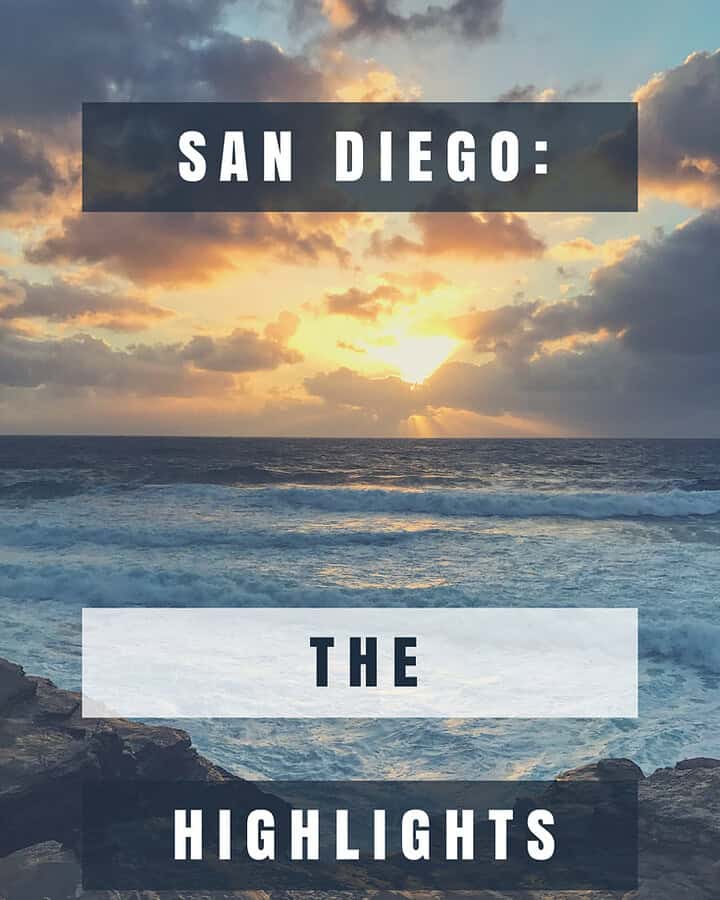 San Diego: The Highlights
